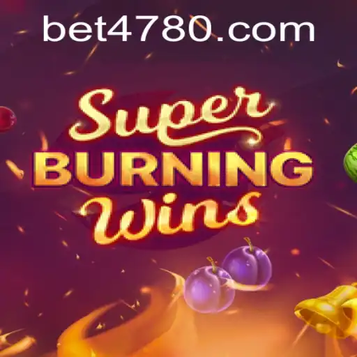 Exploring SuperBurningWins: A Comprehensive Guide with Insights on BET478